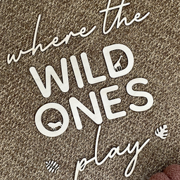 Wild One Wall Sign 