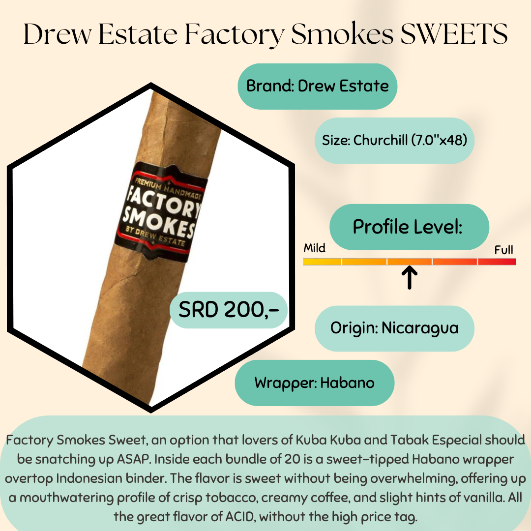 Drew Estate Factory Smokes Sweets