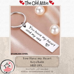 You have my heart and my ass keychain 