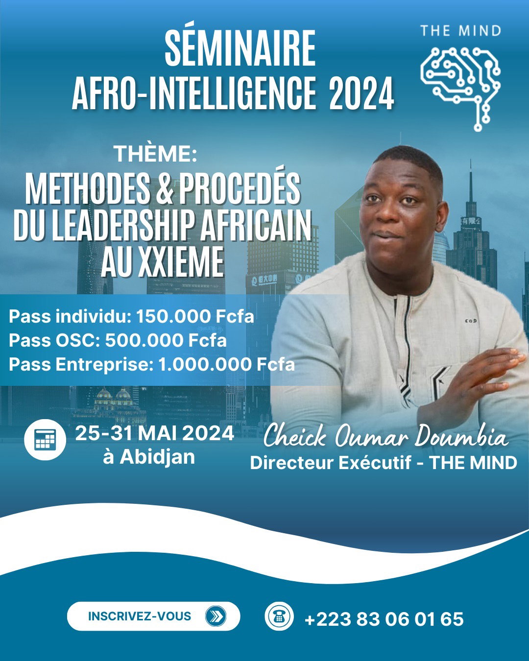 Séminaire Afro-Intelligence “ Au rendez-vous de l’Afrique “