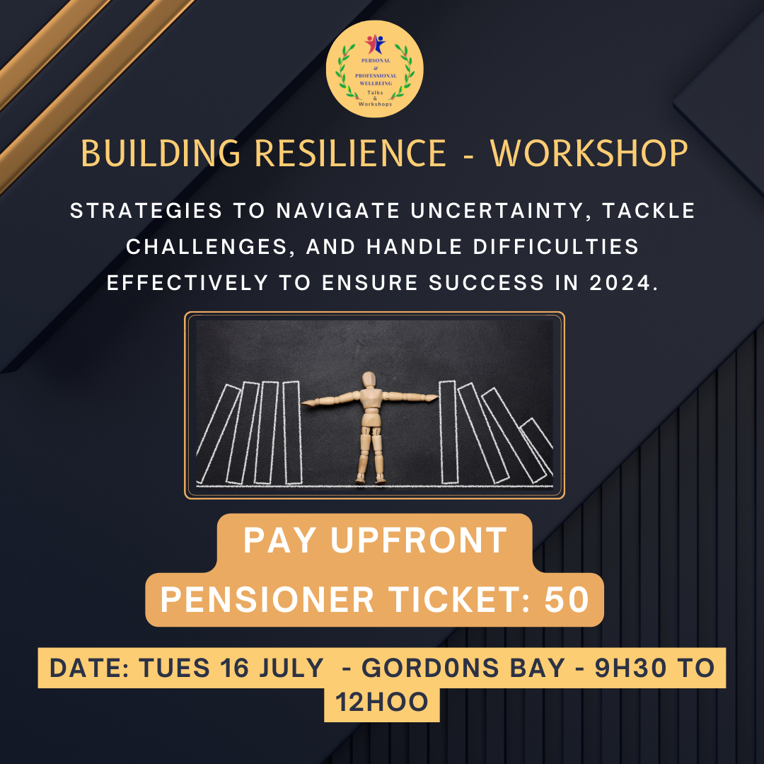 RESILIENCE WORKSHOP GORDONS BAY: UPFRONT PAYMENT- PENSIONER  TICKET _0