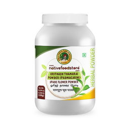 NATIVE FOOD STORE ORITHAZHTHAMARAI POWDER(PADMACARINI) 100GMS
