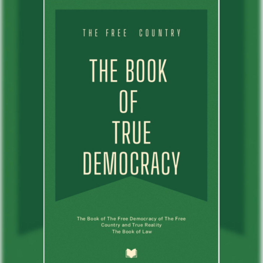 The Book of True Democracy