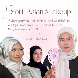 Asian Makeup (Idol + Douyin + Thai)