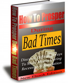 How To Prosper During Bad Times_0