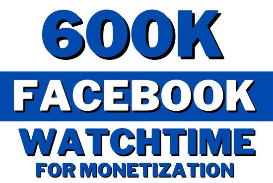 600k Facebook Watch Minutes _0