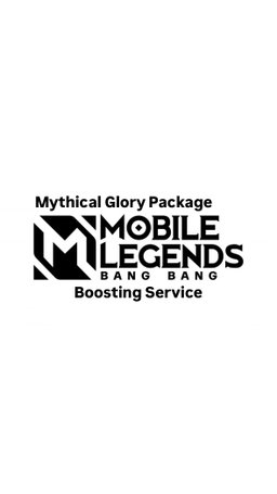 [Mythical Glory] Mobile Legends Boosting Package