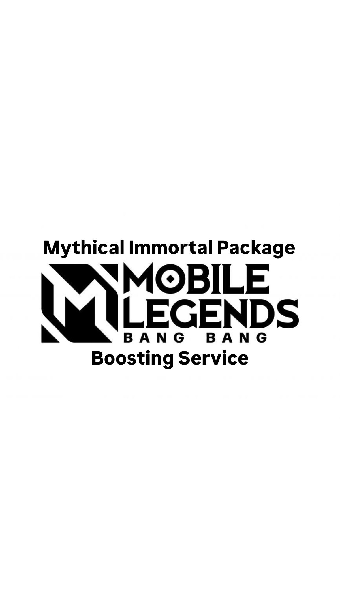 [Mythical Immortal] Mobile Legends Boosting Package_0