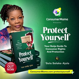 Protect Yourself: Your Naija Guide to Consumer Rights & Protection