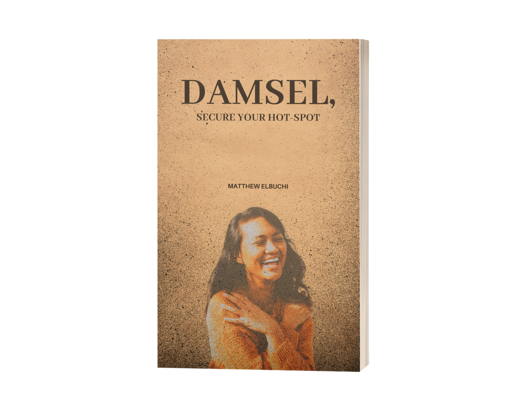 Damsel, Secure Your Hot-spot 