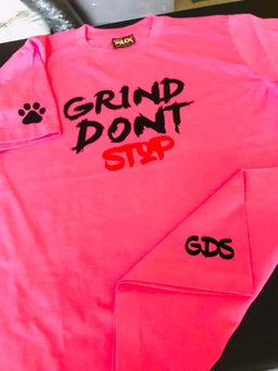 Grind Don't Stop T Shirts assorted colors 