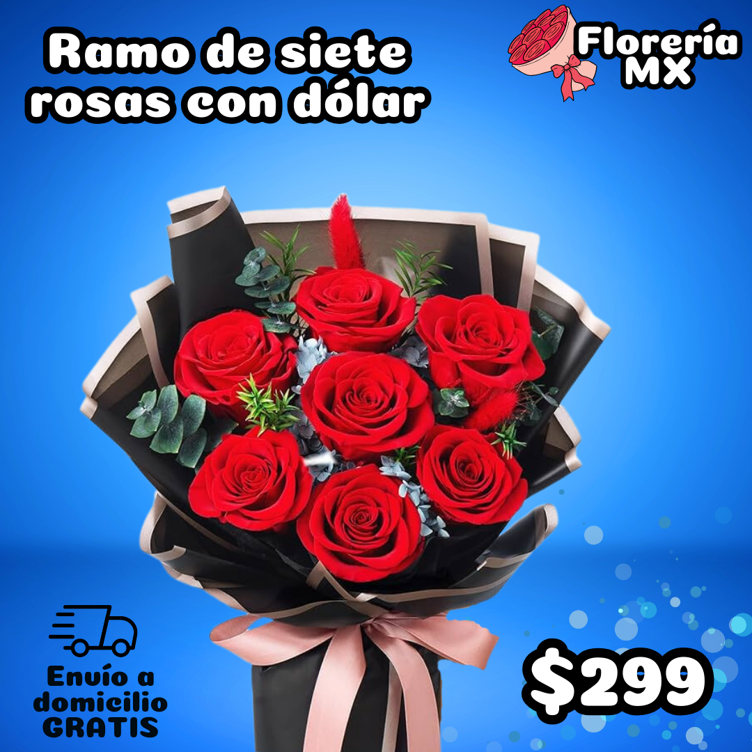 RAMO DE 7 ROSAS Y DÓLAR