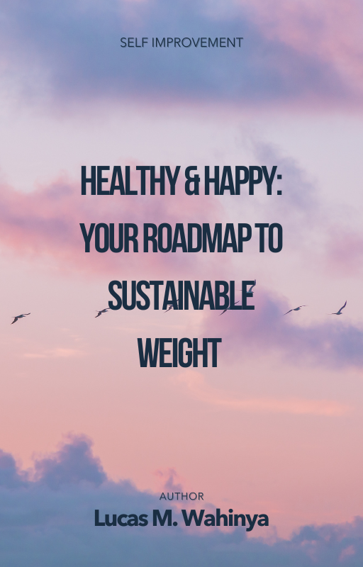 Healthy & Happy: Your Roadmap to Sustainable Weight Loss_0