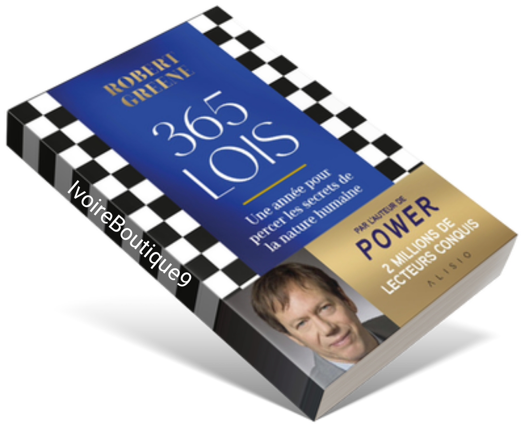 365 Lois, Une Année pour Percer les Secrets de la Nature Humaine