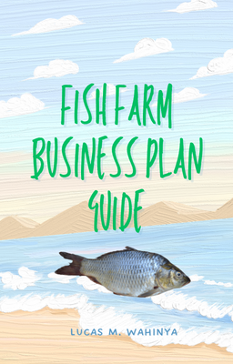 Fish Farm Business Plan Guide