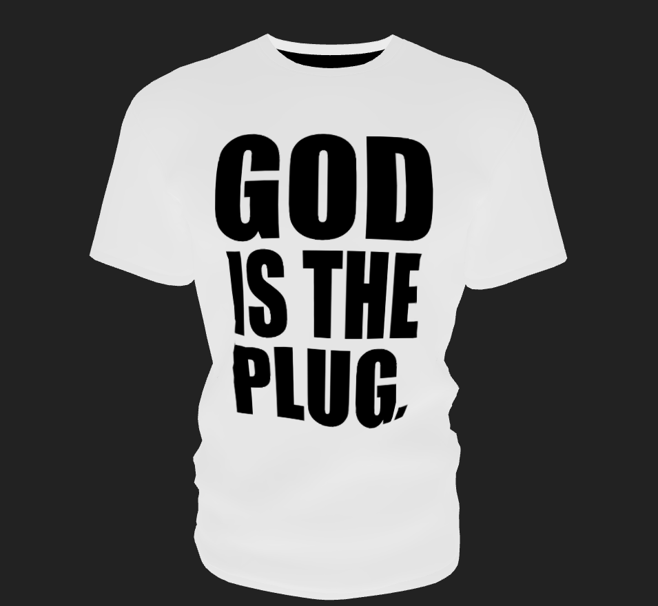 God is the plug T-Shirt_1