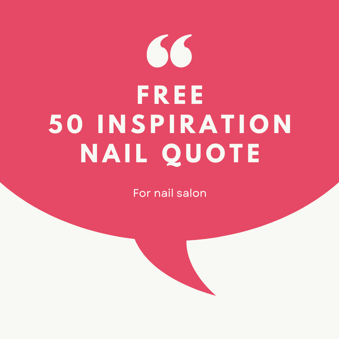 TẢI MIỄN PHÍ 50 Inspiration Nail Quote_0