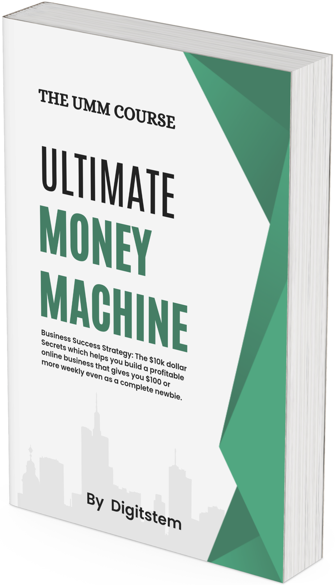 THE ULTIMATE MONEY MACHINE( U.M.M) Ebook