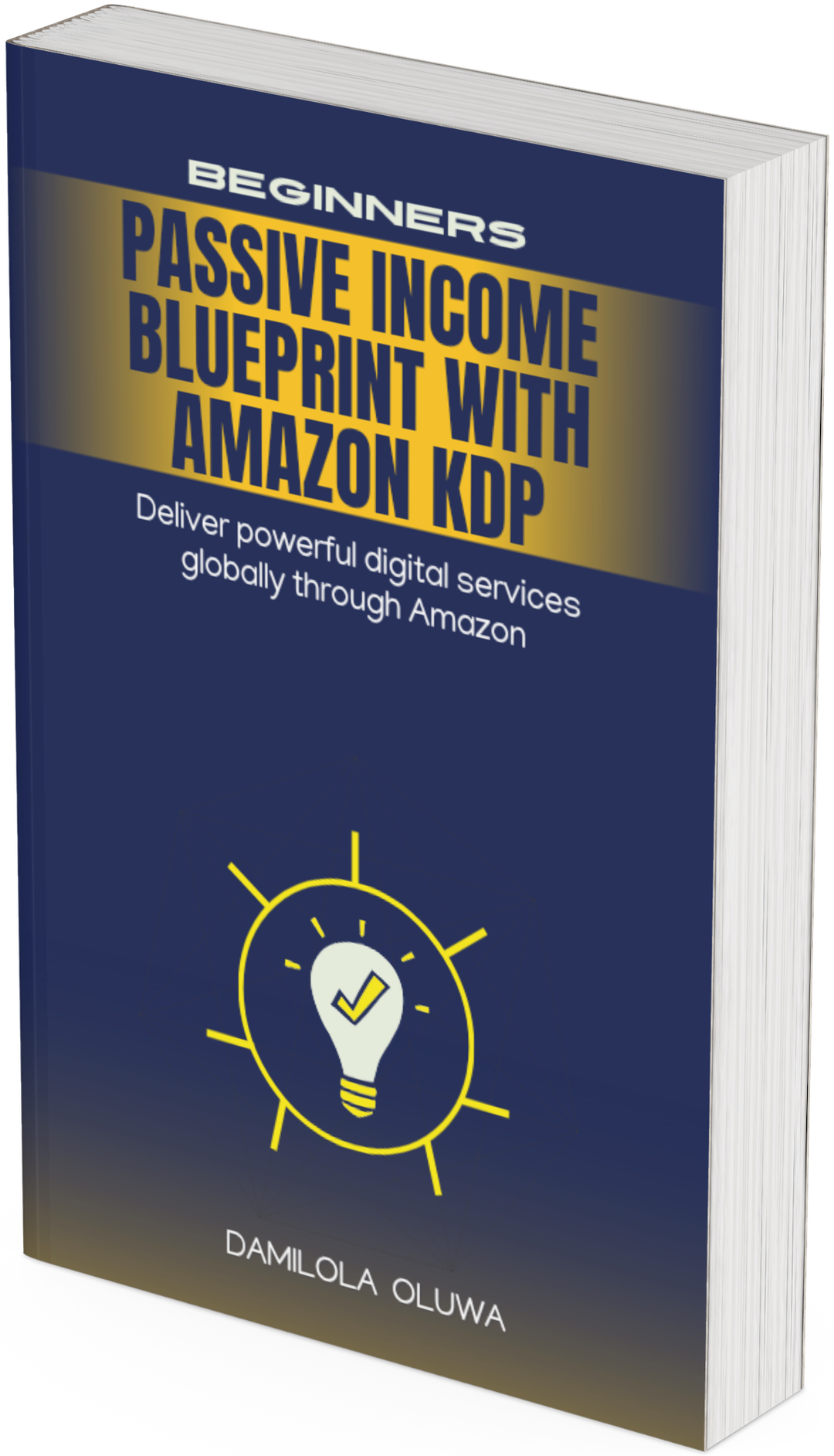 PASSIVE INCOME BLUEPRINT WITH AMAZON KDP