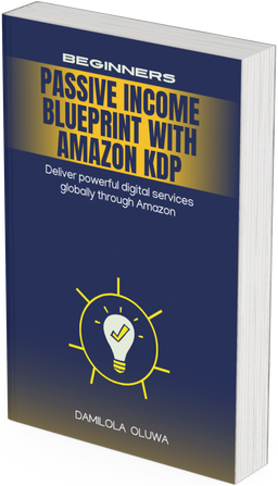PASSIVE INCOME BLUEPRINT WITH AMAZON KDP