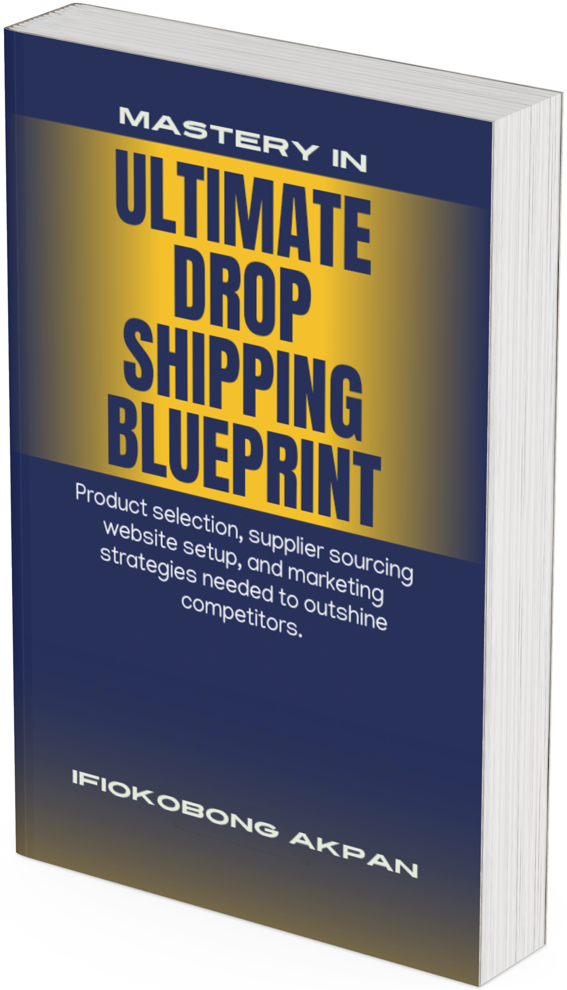 ULTIMATE DROP SHIPPING BLUEPRINT (UDB)_0