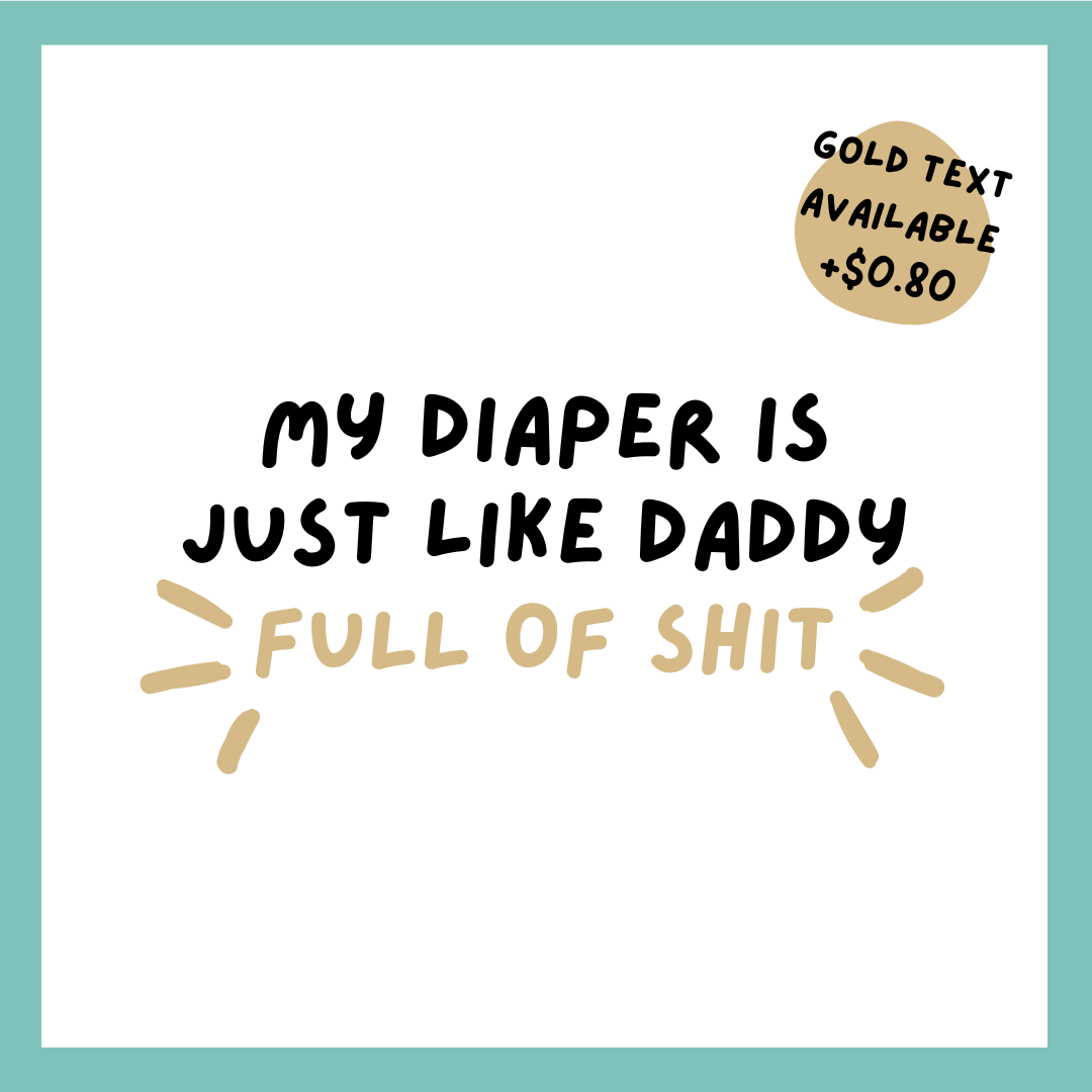 My Diaper is Just Like Daddy_2
