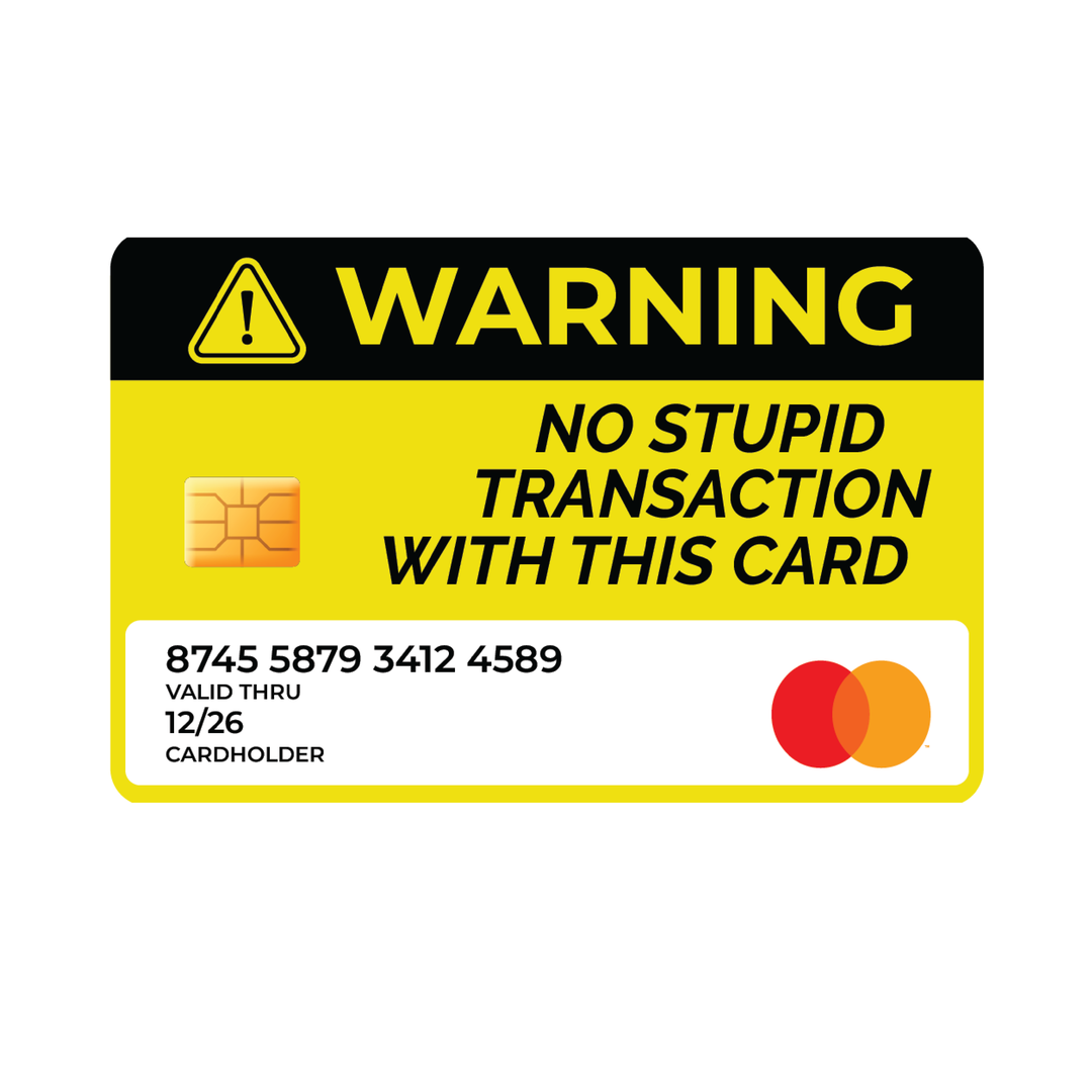 NO STUPID TRANSACTION SKIN 