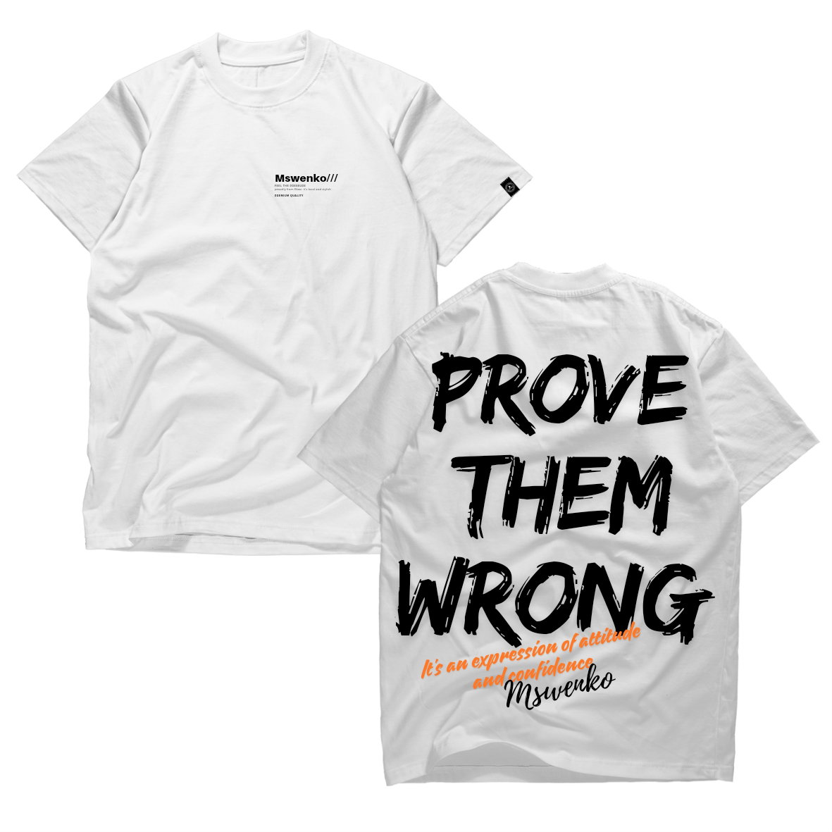 Prove them Wrong Tshirt_1