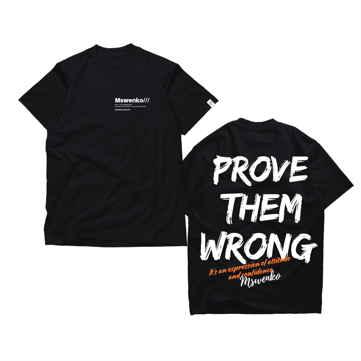 Prove them Wrong Tshirt_0