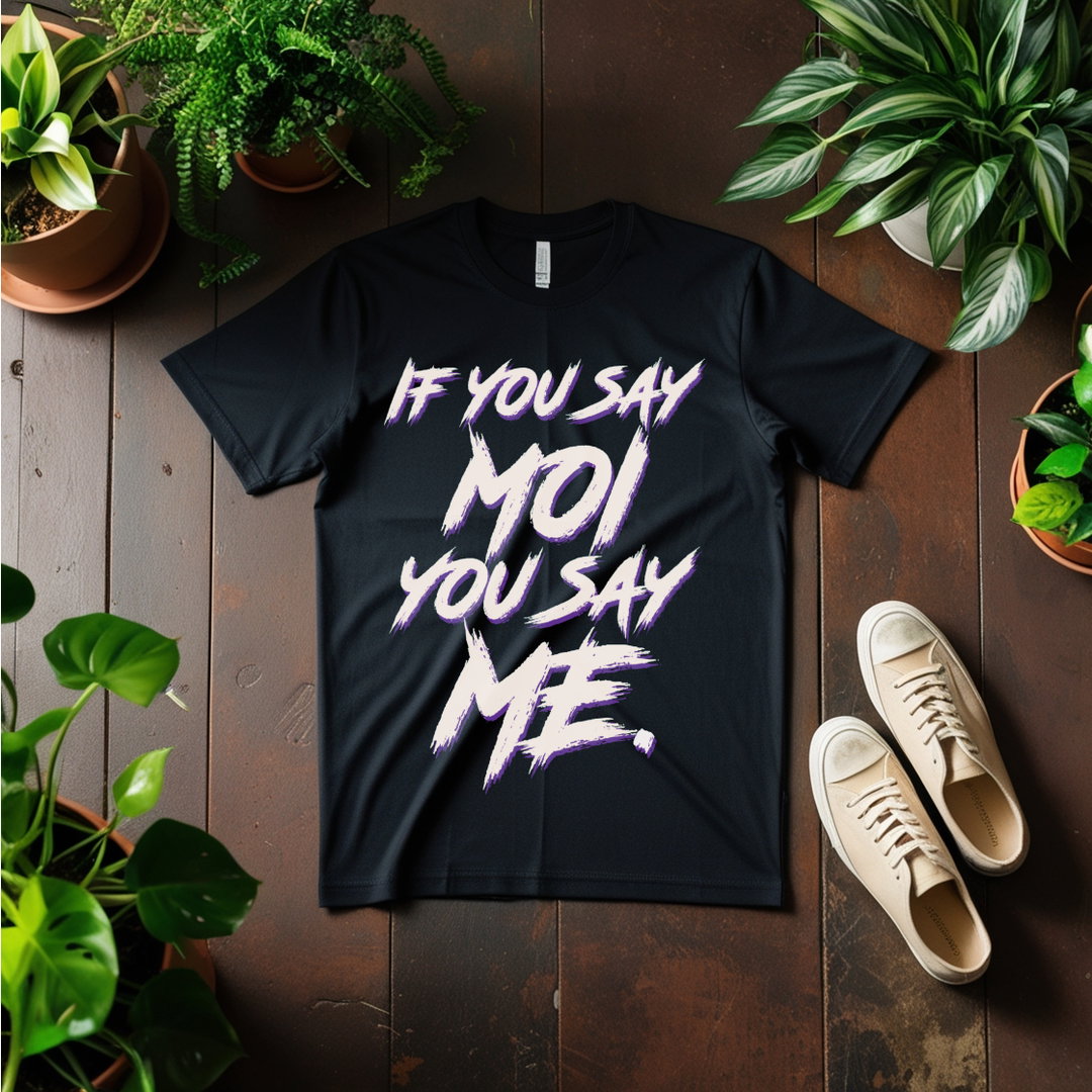 Say Moi Say Me