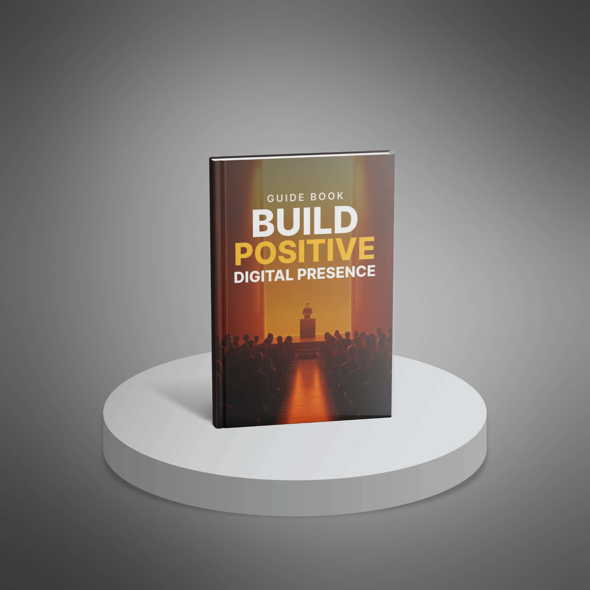 Build Positive Digital Presence - Guide_0