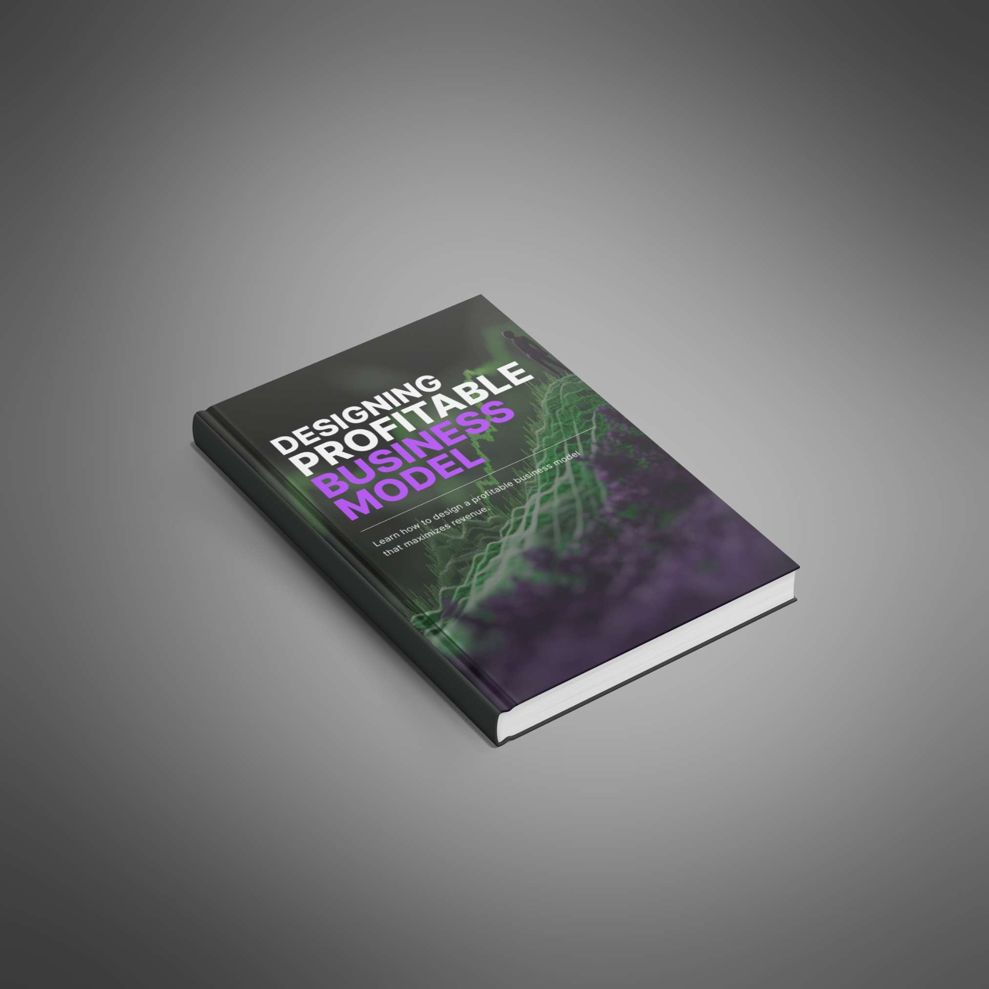 Designing a Profitable Business Model - Ebook_0