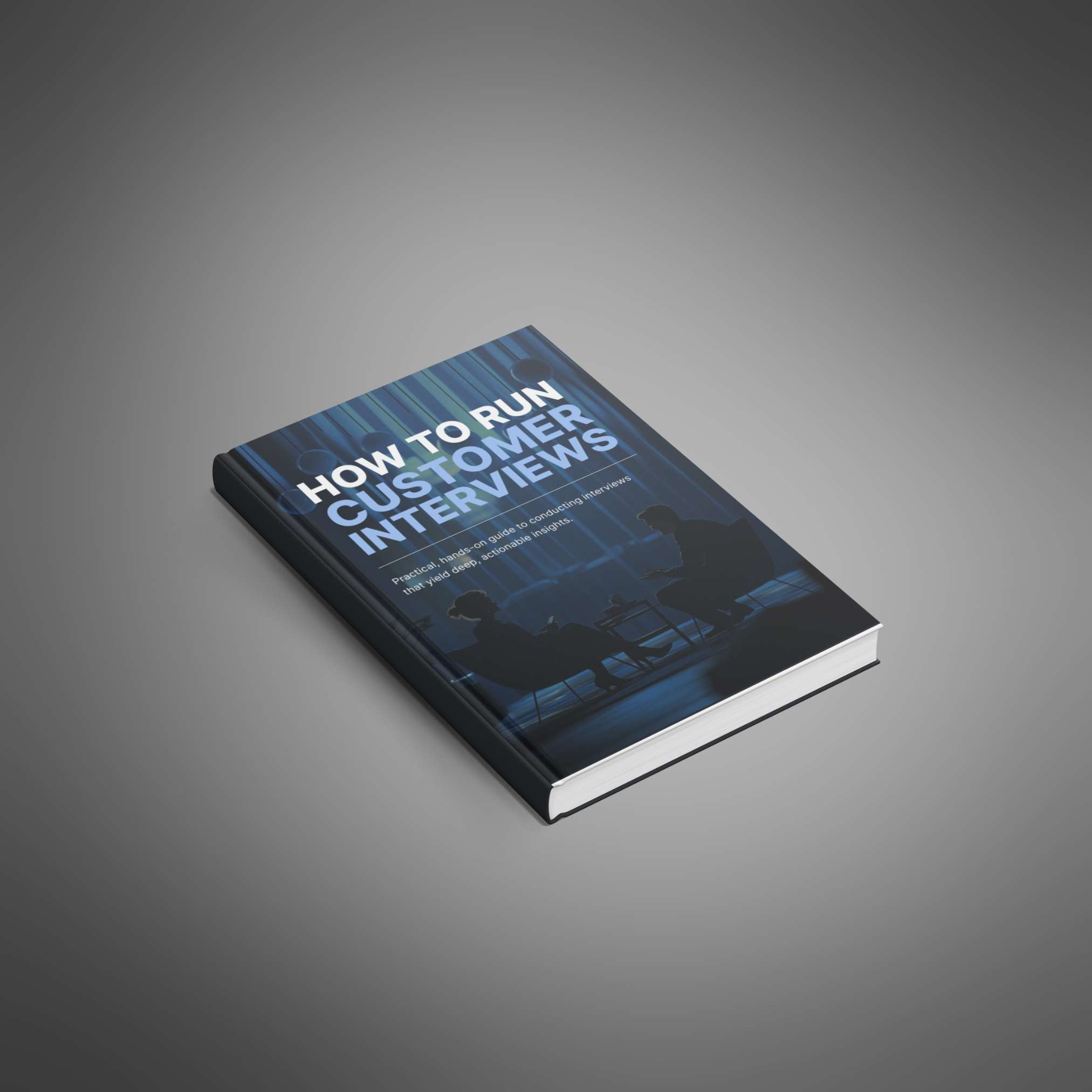 How to Run Effective Customer Interviews - Ebook_0