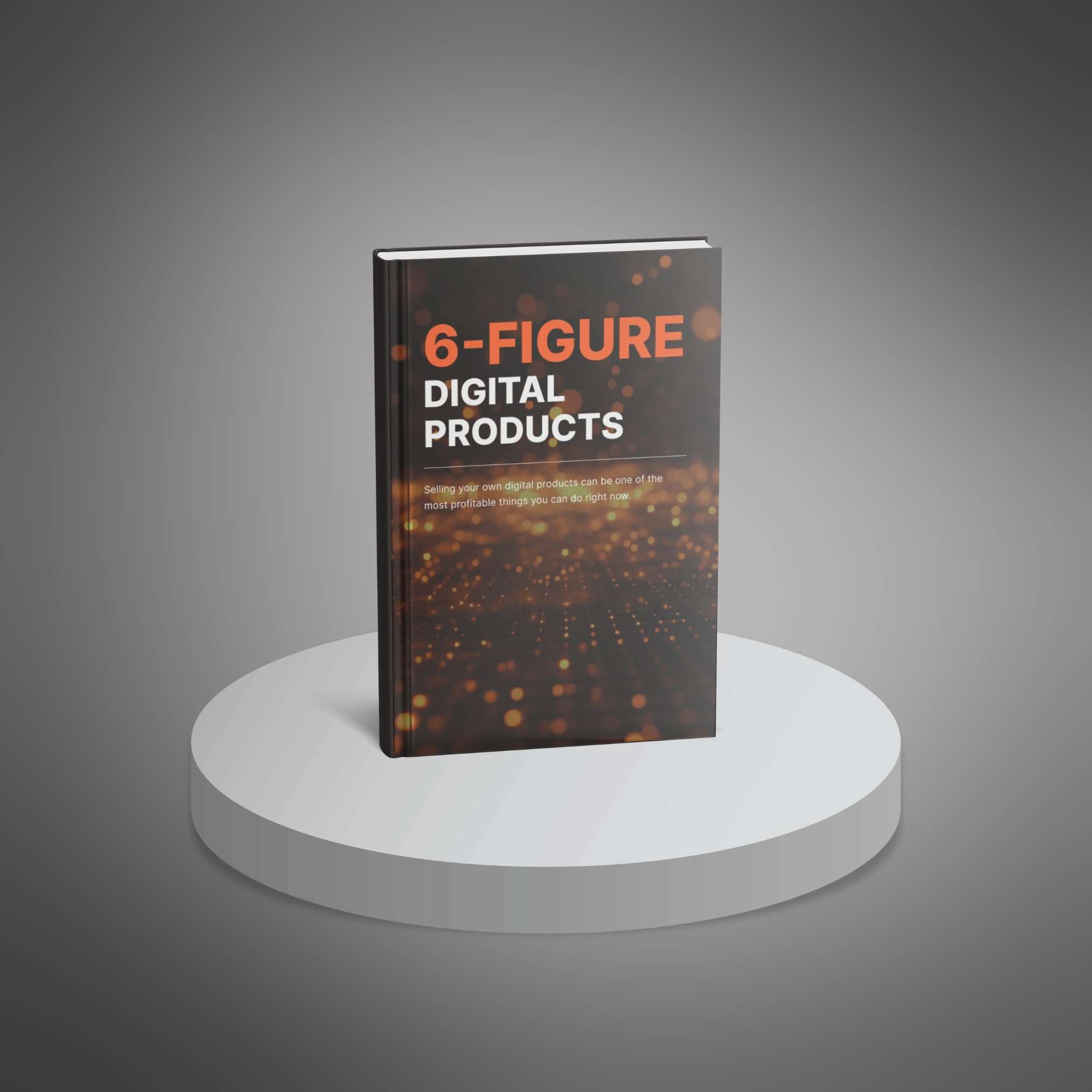 6-Figure Digital Products_2