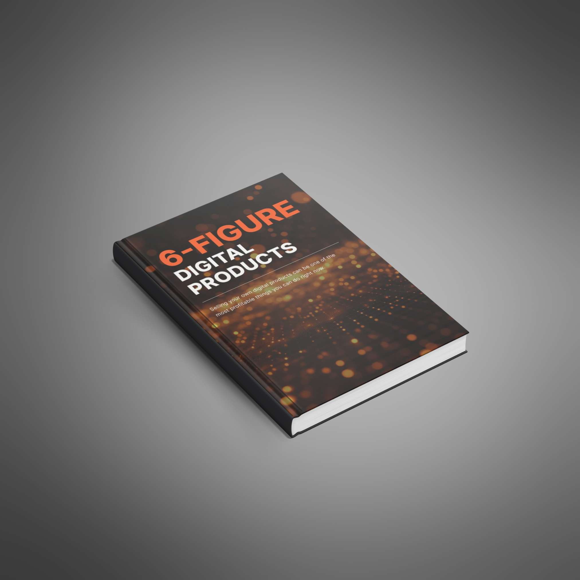 6-Figure Digital Products_0