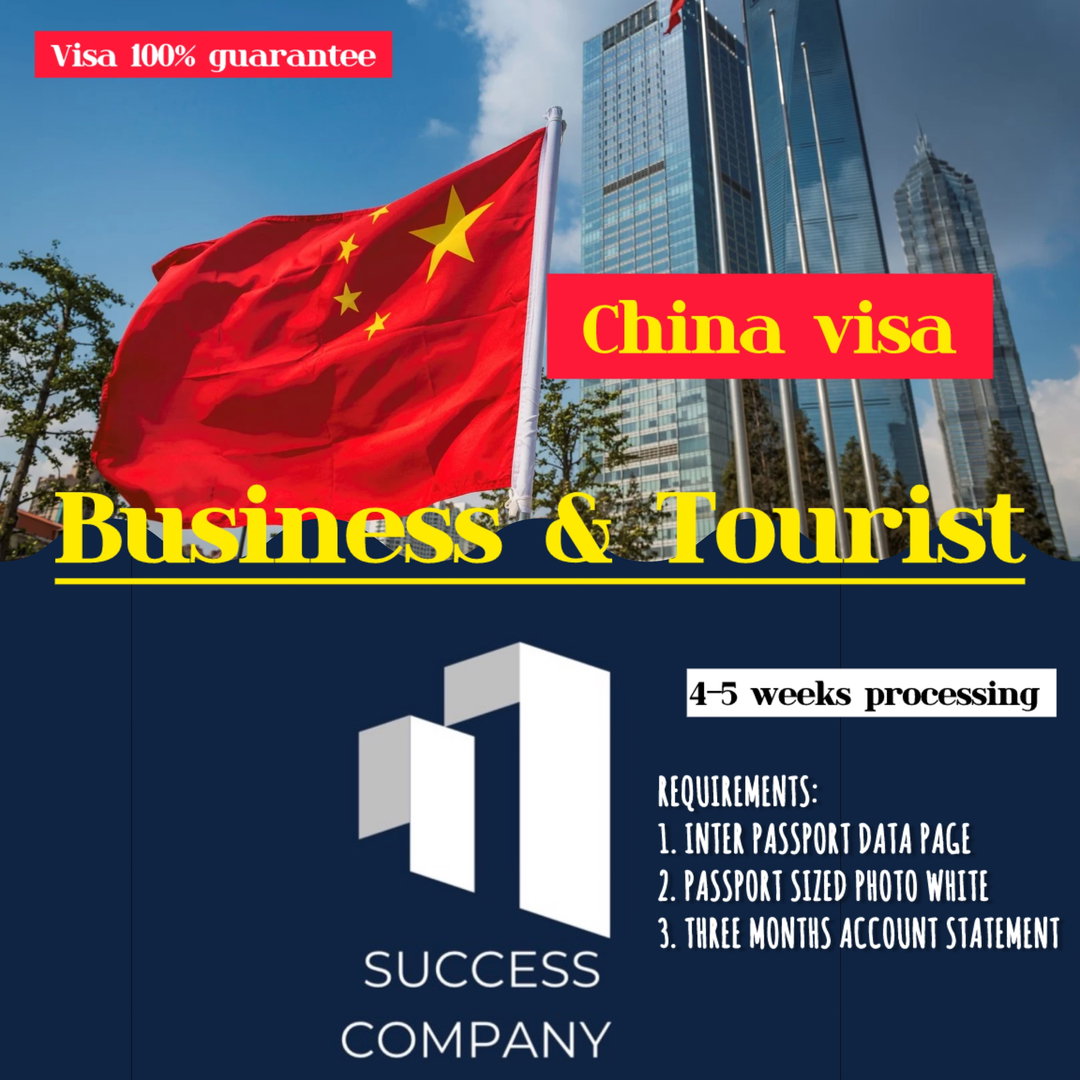 CHINA Business & Tourist Visa