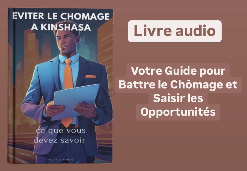 Éviter le chômage a Kinshasa: ce que vous devez savoir _1