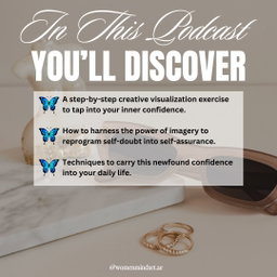 PODCAST : STEP INTO YOUR CONFIDENT SELF