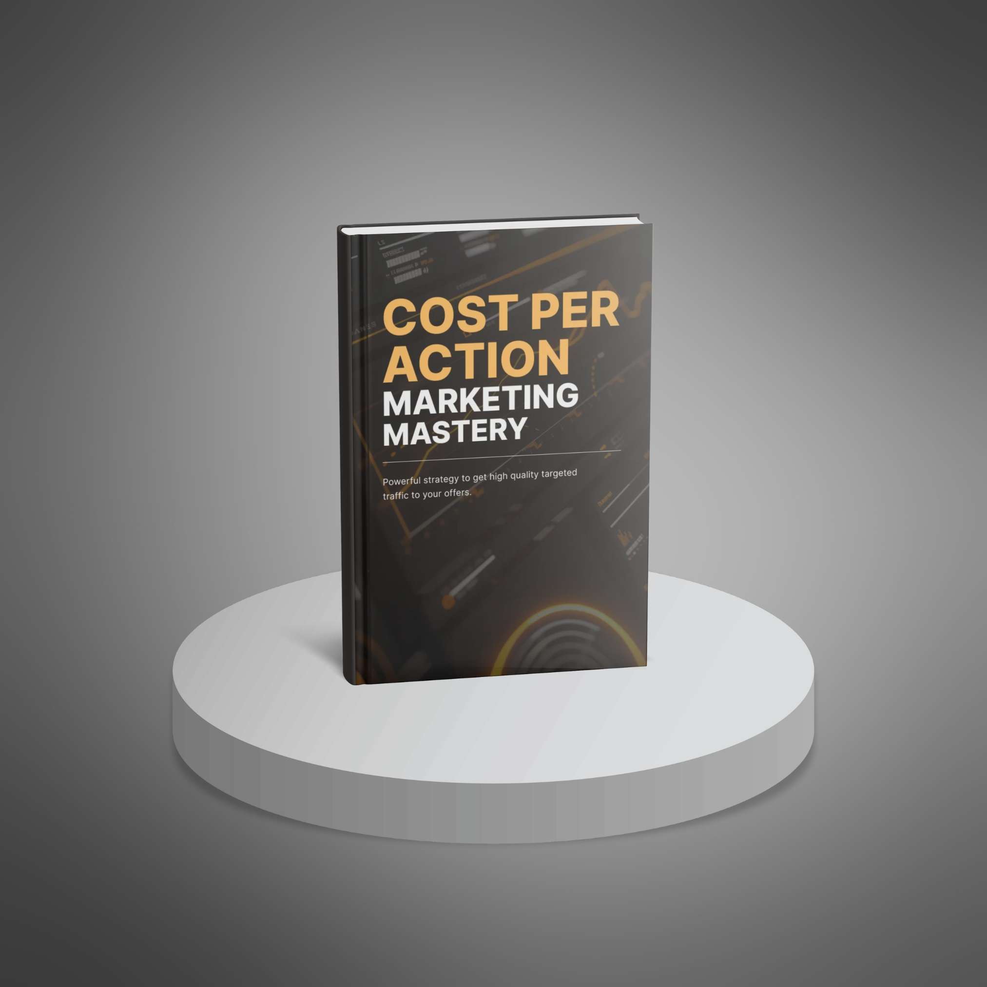 Cost per Action Marketing Mastery_2