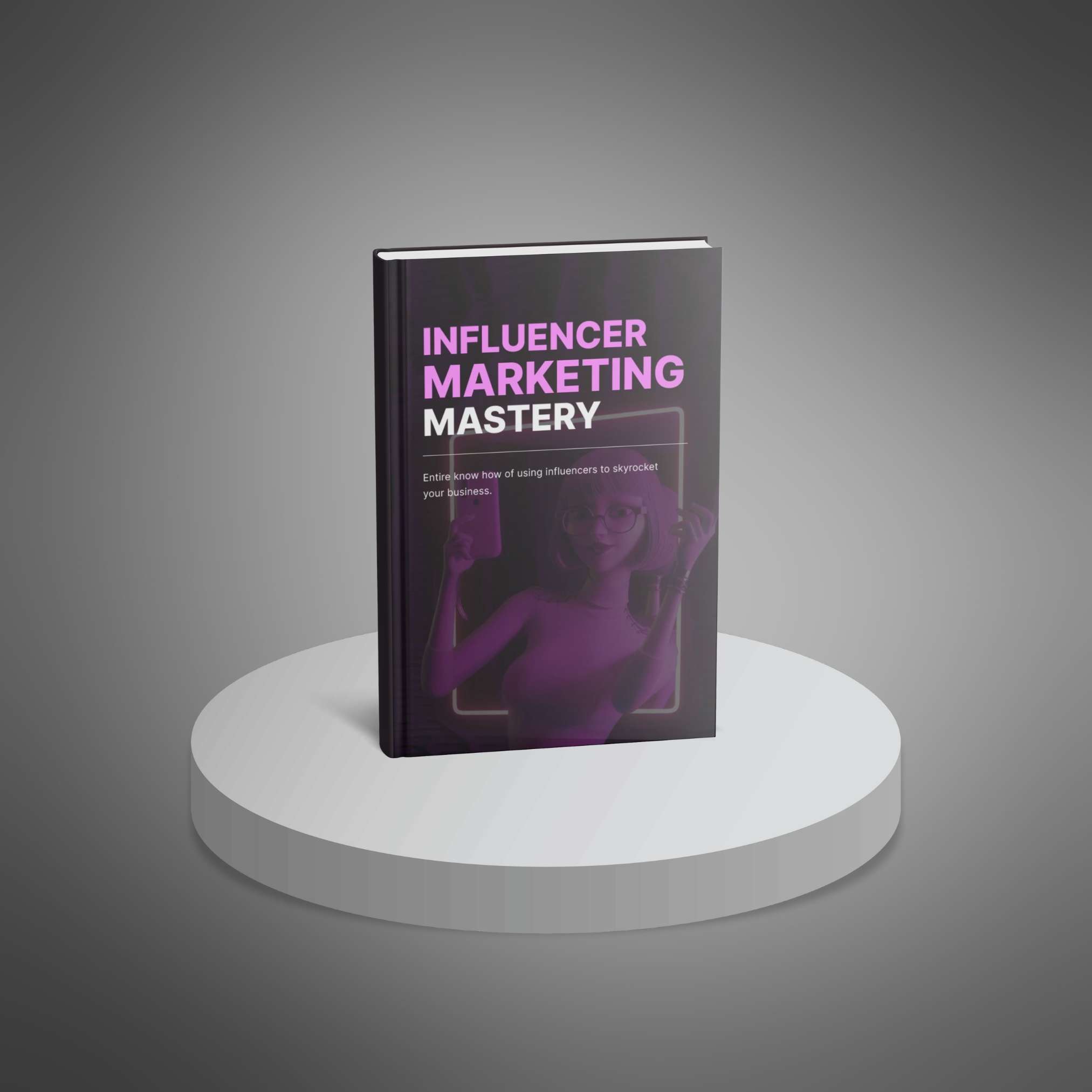 Influencer Marketing Mastery_2