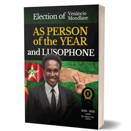 (ENG) Election of Venâncio Mondlane as Person of the Year and Lusophone