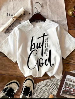 But God Tshirt 