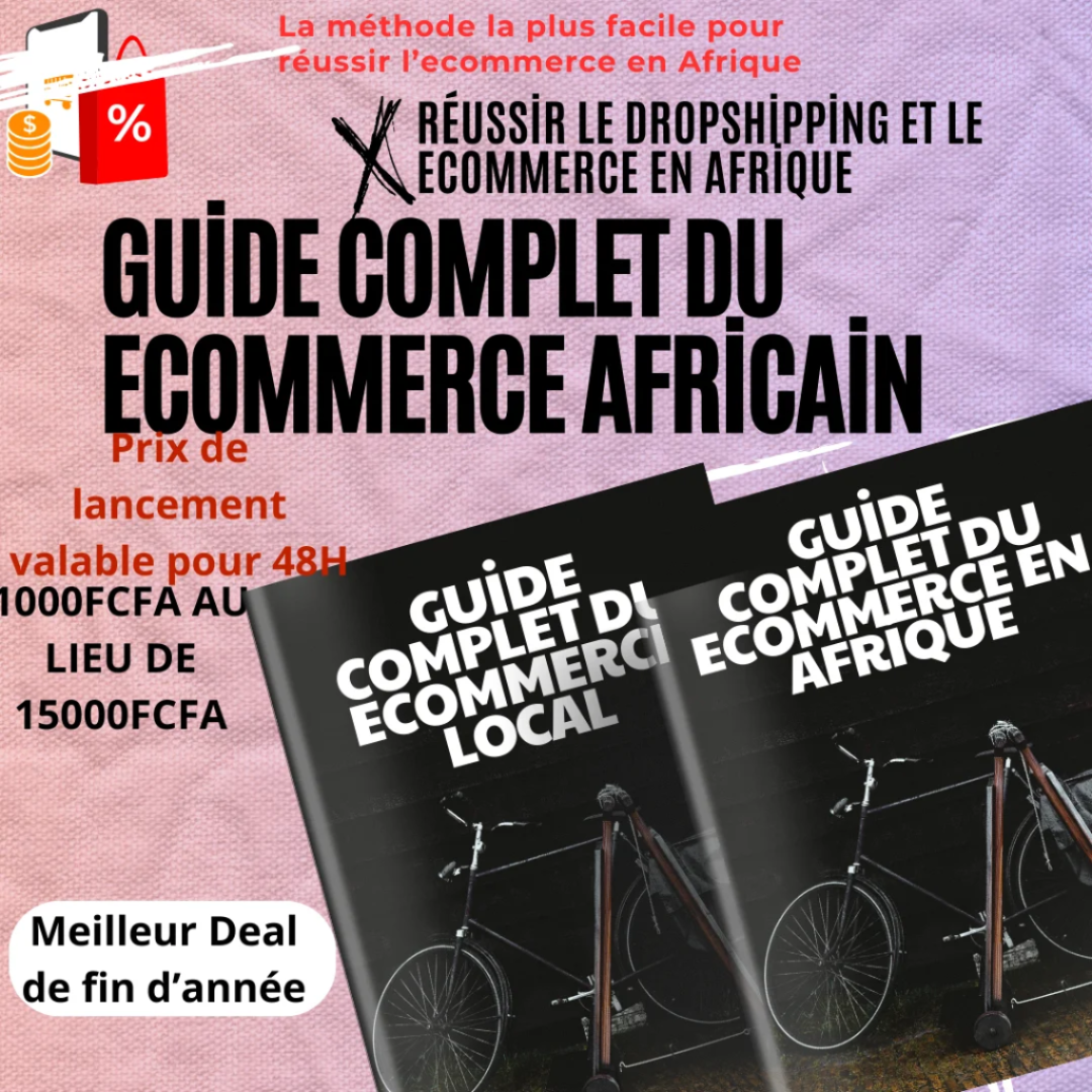 Le guide étape par étape du e-commerce africain