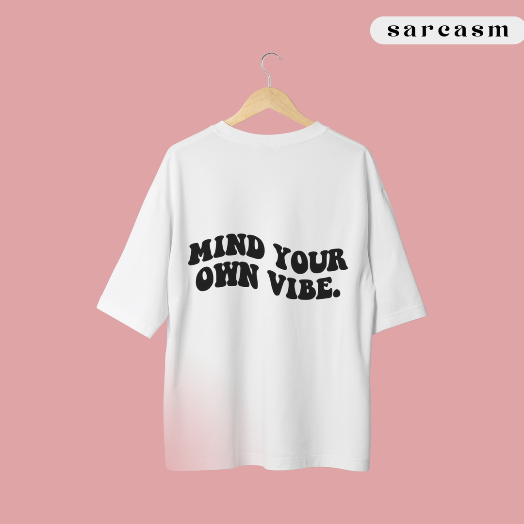 MInd your Own tee