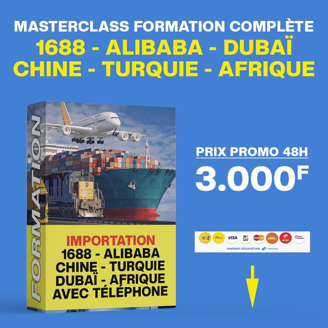 Importation Alibaba-1688-Chine-Dubai-Turquie-Afrique_0