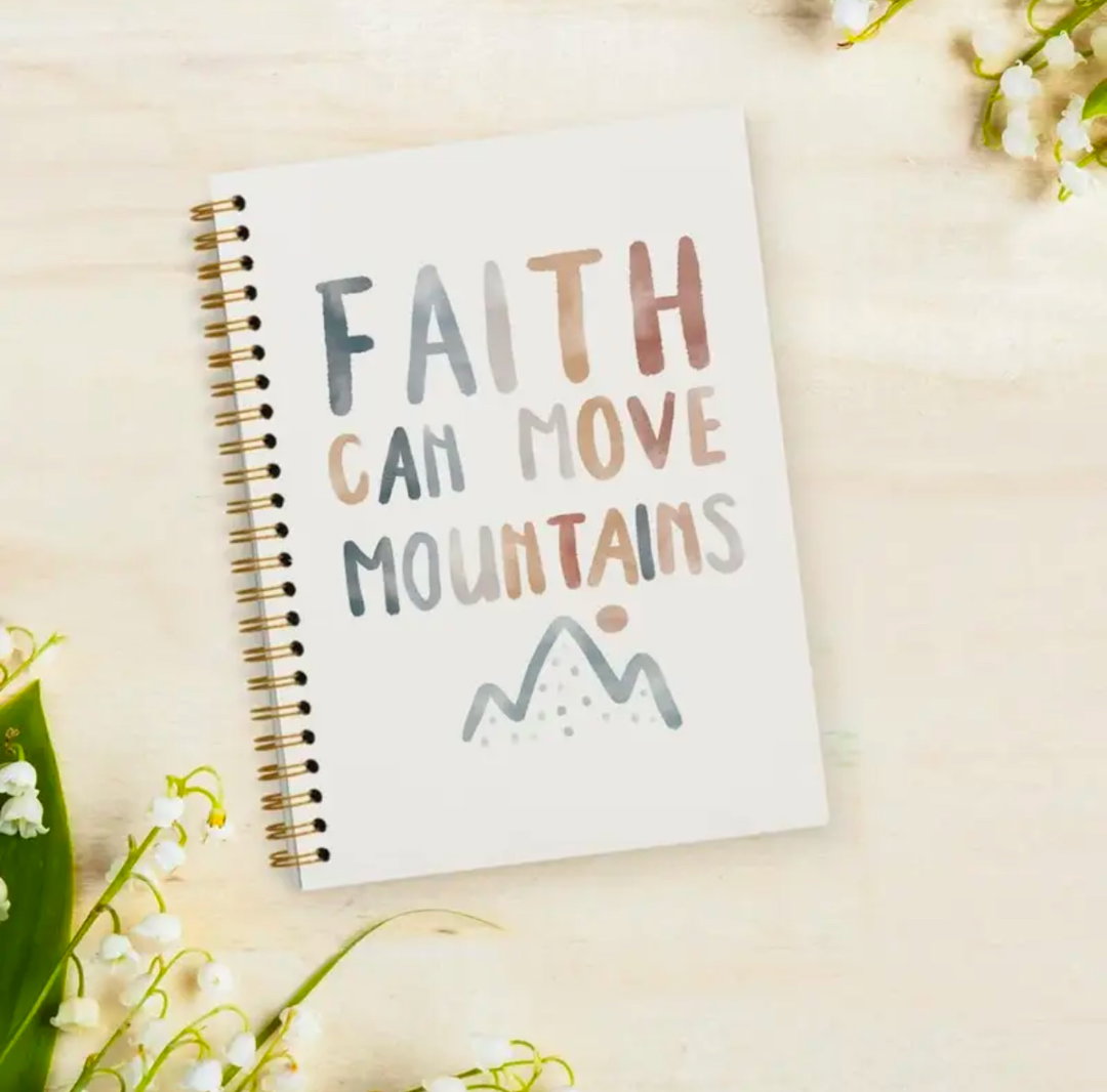 Faith can Move Mountains Notebook