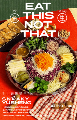 CNY 2025 Sneaky Yusheng 手工蔬果捞生