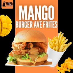 MANGO BURGER AVEC FRITES 