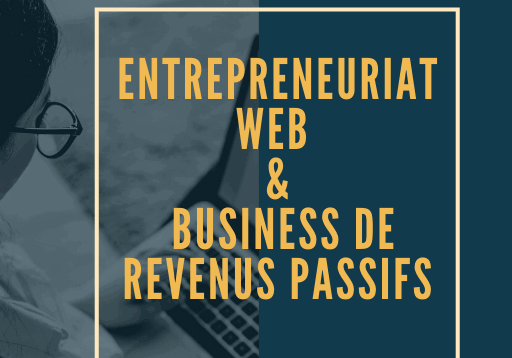 Ebook Essentiel Entrepreneuriat web & Business de revenus passif_0