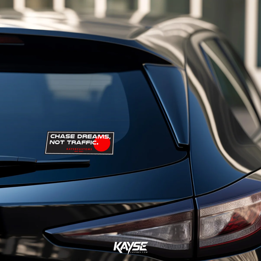 Chase Dreams Not Traffic Car Decal_1
